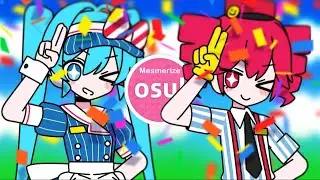 Osu - Mesmerizer [32ki feat. Hatsune Miku & Kasane Teto] |Mesmerize|