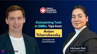 Exclusive Interview: Anton Tchernikovsky on CanadianSME SMB