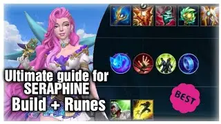 Wildrift: Best build for Seraphine Seraphine best build, Combo guide Seraphine