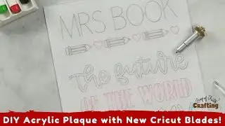 Engraved Plaques: Using the Cricut Engraving Tool