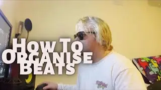 How to Organize Your Beats: The Ultimate Guide