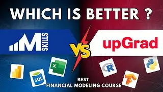 Upgrad Vs. IIM SKILLS Financial Modeling Course: Which One Is Better? 