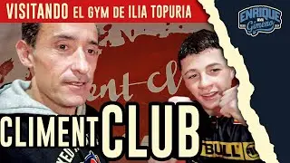 VISITANDO el CLIMENT CLUB #2 / El GYM de ILIA TOPURIA