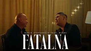 David Stevanovic x Djani - Fatalna (Official Video || 2024)