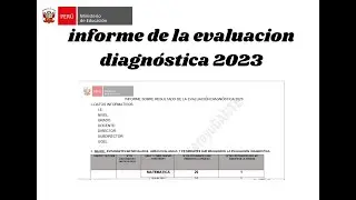 INFORME DE LA EVALUACIÓN DIAGNÓSTICA 2023