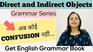 Direct and Indirect Objects | What is direct object?