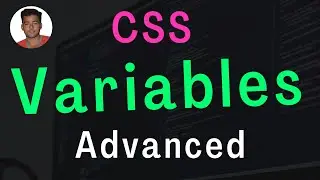 How to Use CSS Variables  | Custom Properties | CSS Advanced Tutorial
