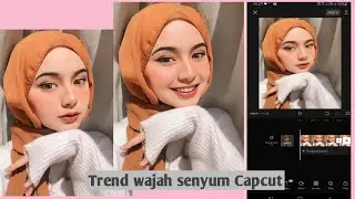 Tutorial Edit Vidio Trend Wajah Senyum Viral || Capcut || 4days