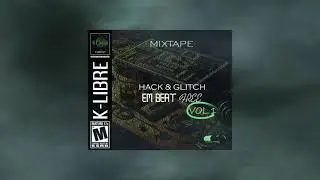 2. K-Libre 021 - Glitch em Beat Free (Prod. XavieX Beatz)