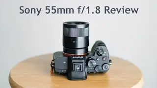 Best 50mm Lens for Sony E-Mount? Sony 55mm f/1.8 Full Review 🔥