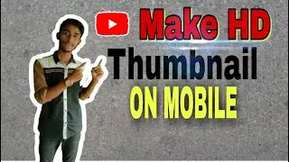 How to make professional thumbnail for youtube videos (2020) || youtube thumbnail kaise banaye