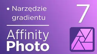7. Kurs Affinity Photo V2 - Narzędzie gradientu