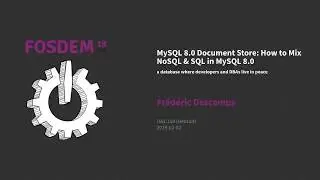 MySQL 8.0 Document Store: How To Mix NoSQL & SQL in MySQ 8.0
