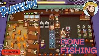 Gone Fishing! - *Back to Basics* Solo Play PlateUp! I Part 6  