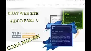Video Part 6 - Buat LINK di gambar | Cara Membuat Web Site di Photoshop CS6 dan Dremeaver CS6