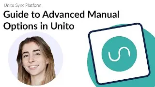 A Guide to Advanced Manual Options in Unito