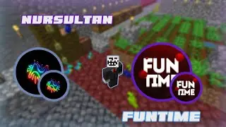 РАЗНЕС ВЕСЬ FUNTIME С КРЯКОМ NURSULTAN |1.16.5