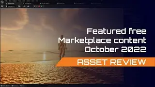 October 2022 Unreal Engine Free Asset - Asset Review