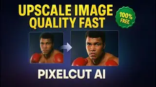 How to Upscale Image Quality Online for Free with Pixelcut (No Photoshop)