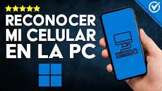 Cómo Hacer para que la PC RECONOZCA el CELULAR: Guía Completa para una Conexión Exitosa ​📲