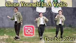 Clone Yourself In a Vedio || Double Roles Vedio Editing in INSHOT App#inshot