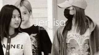 Jenlisa - There You Are || BLACKPINK