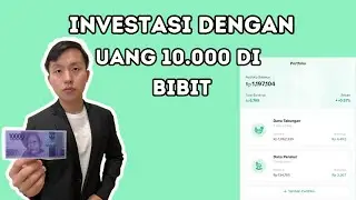 INVESTASI BIBIT 10 RIBU | CARA INVESTASI DI BIBIT MODAL 10 RIBU !!