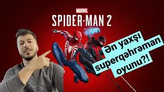 Azərbaycanda İlk! Spider-Man 2 Oyununun Detallı İncələnməsi | Tam Təhlil