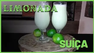 COMO FAZER LIMONADA SUIÇA