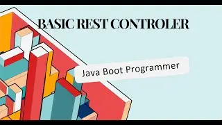 BasicRestController  in Spring Boot