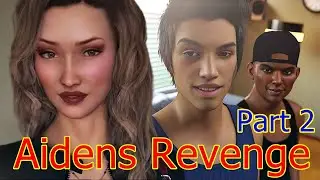 A WIFE AND MOTHER-Aidens Revenge-Part 2.