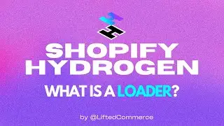 shopify hydrogen loaders