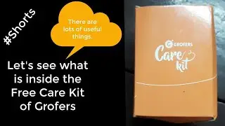 Let's see what is inside the Free Care Kit of Grofers 