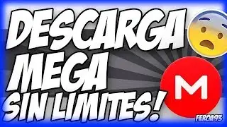 Como descargar de mega sin limites | Fácil | Solución Definitiva |  ✅