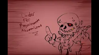 Underfell megalovania Akumalized (Early Halloween Special)
