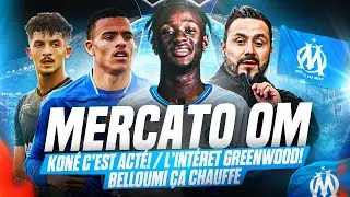 🔥L'OM FONCE sur un GARDIEN! GREENWOOD Mon AVIS! KONE c'est FAIT! BELLOUMI CA CHAUFFE FORT Mercato OM