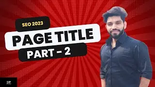 What is Page Title | SEO Page Title Best Practices | SEO Tutorial | @DigiPirates