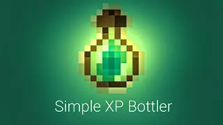 XP Bottler Mod