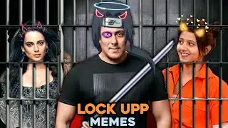 Lock upp memes | Kangana Ranaut lock up memes | Anjali Arora | Trending Indian Memes | Alpha Memer