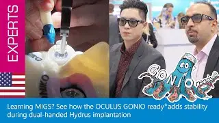Learning MIGS? See how the OCULUS GONIO ready® adds stability during dual-handed Hydrus implantation