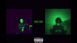 DMNBOI$,NONSENSELAAA - Roll Out (Official Audio)