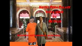 Lançamento de Hotel  Pera Palace na Netflix
