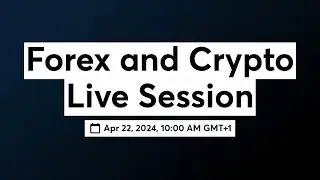 Forex Trading Live Stream - Trading Forex Live  ( Forex and Crypto Market Analysis.) 22nd April 2024