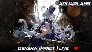 Genshin Impact V4.2 Live! #Hindi #INDIA 🔴[LIVE INDIA] || AquaPlays