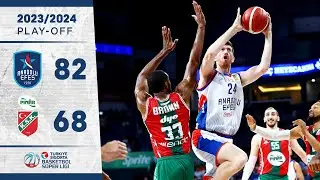 Anadolu Efes (82-68) Pınar Karşıyaka - TSBSL - Play-Off Yarı Final | 2023/24
