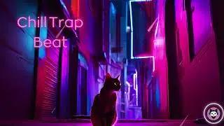 Chill Trap Beat vol.1