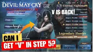 F2P Grinding Gems, trying to pull V-Eternal Darkness | Devil May Cry: Peak of Combat
