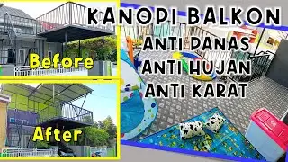 KANOPI BALKON MULTIFUNGSI, Terasa Lebih LUAS setelah diUPGRADE !!
