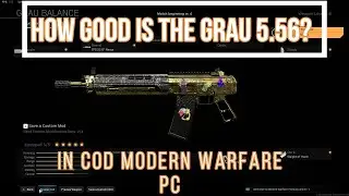 Call of duty PC | Grau 5.56 is great! | Amazing class setup