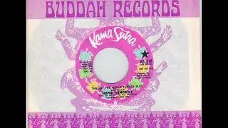 GENE VINCENT -  THE DAY THE WORLD TURNED BLUE -  KARMA SUTRA  KA518 + B SIDE
